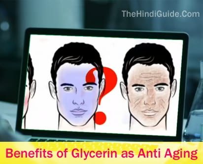 Glycerin uses for Skin Anti Aging