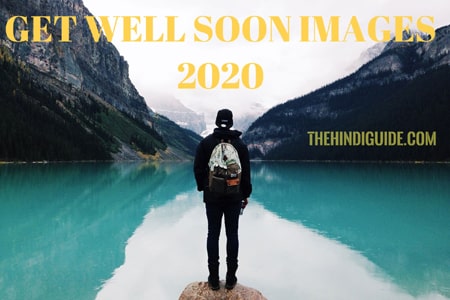 All New Get Well Soon Images, Wishes, Quotes in Hindi