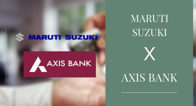 Maruti Suzuki Partner with Axis Bank